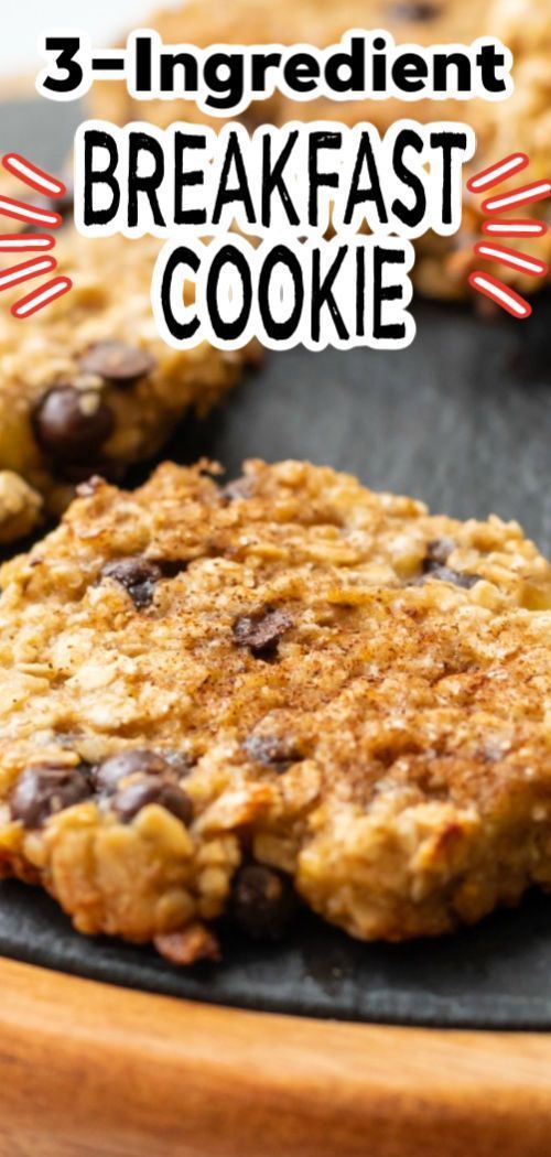 three ingredient breakfast cookie on a baking sheet with text overlay that reads, 3 ingredient breakfast cookie