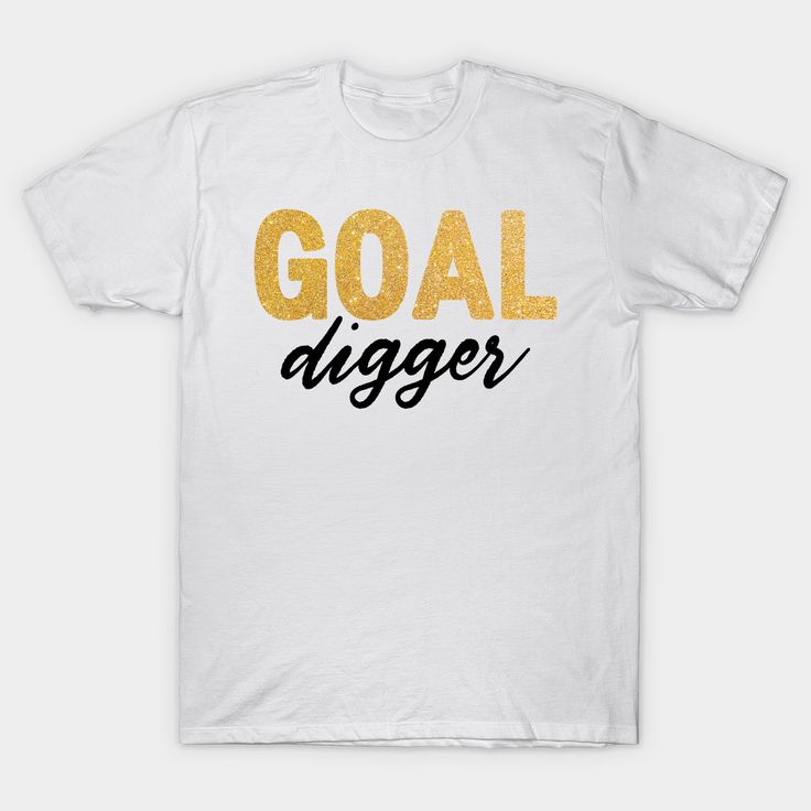 a white t - shirt with the word goal digger written in gold glitter on it