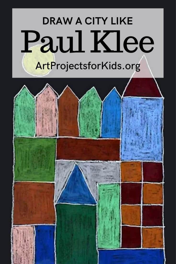 a poster with the words draw a city like paul klee art projects for kids