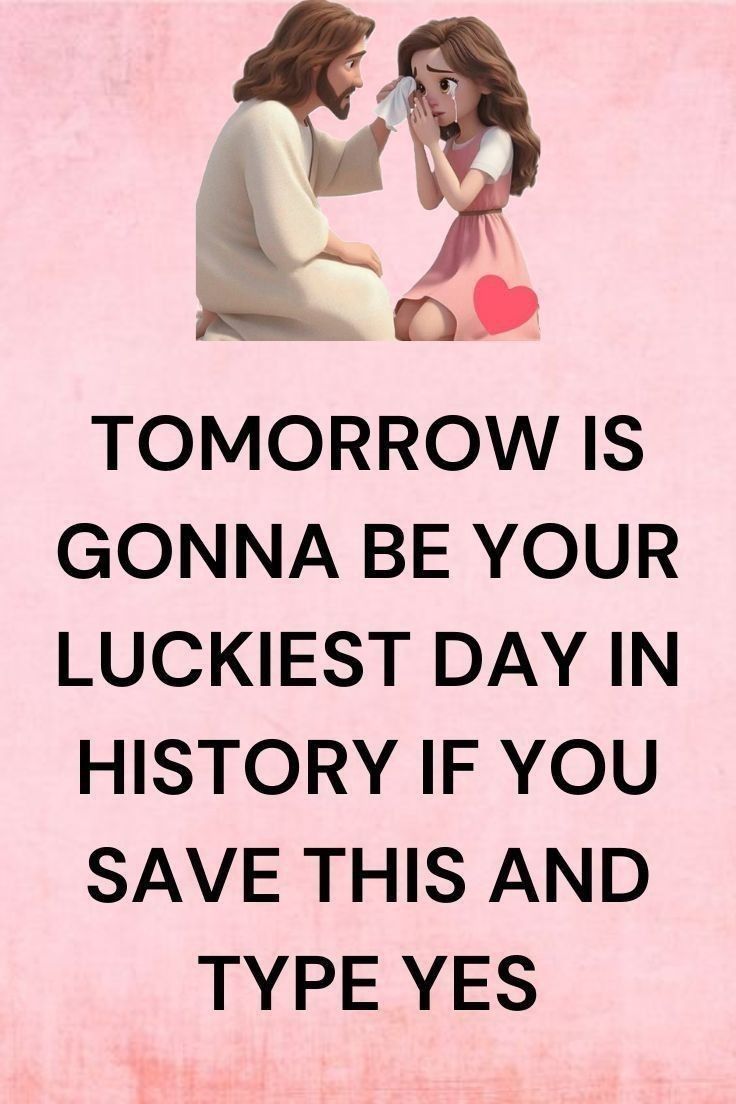 two women talking to each other with the words tomorrow is gon na be your luckest day in history if you save this and type yes