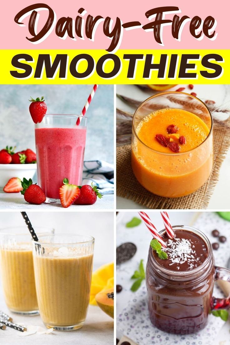 dairy - free smoothies are the perfect way to start your day