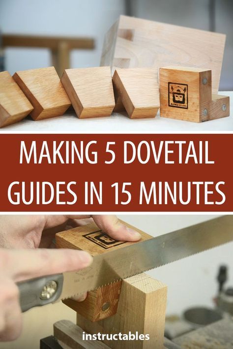 woodworking tools with the title making 5 dovetail guides in 15 minutes