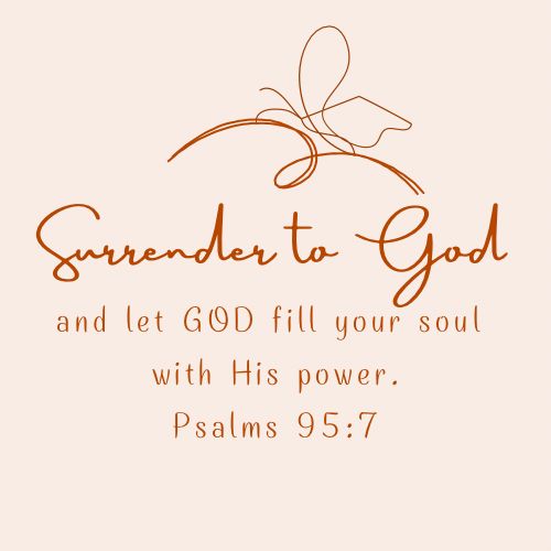 an orange and brown bible verse with the words, person to god and let go fill your soul with his power