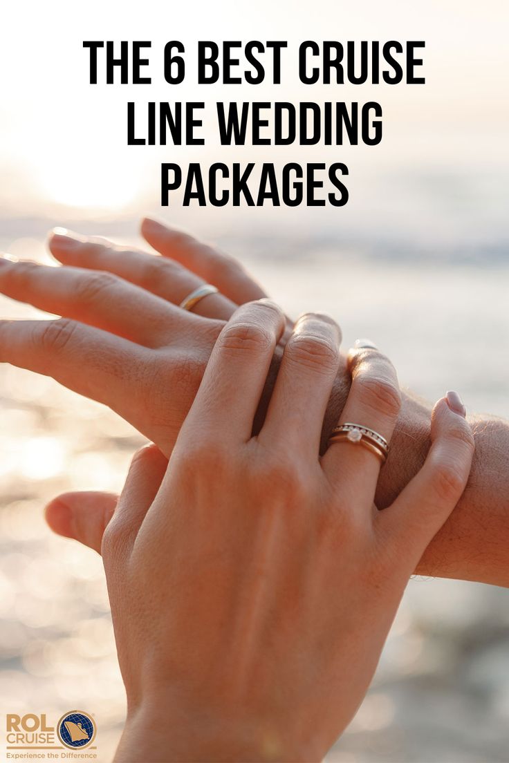 two hands holding each other with the text, the 6 best cruise line wedding packages