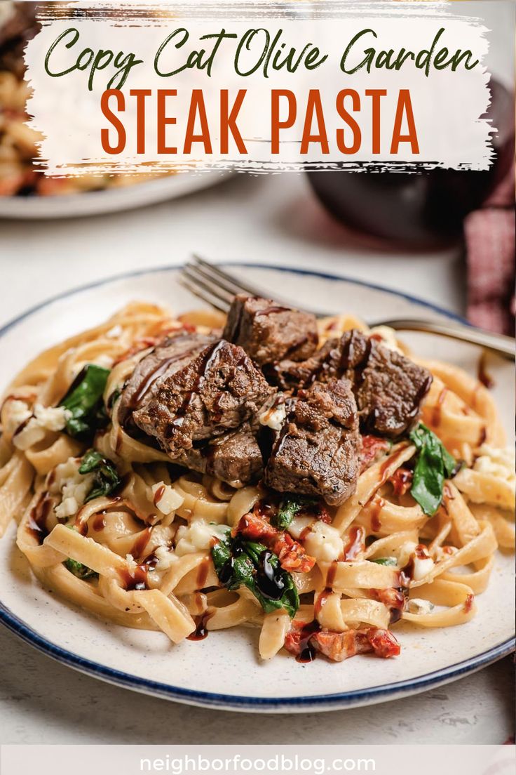 steak and pasta on a white plate with text overlay that reads copy eat live garden steak pasta