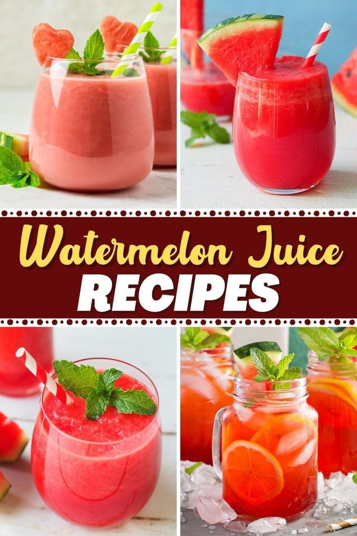 watermelon juice recipe collage with different pictures and text overlay that reads, watermelon juice recipes