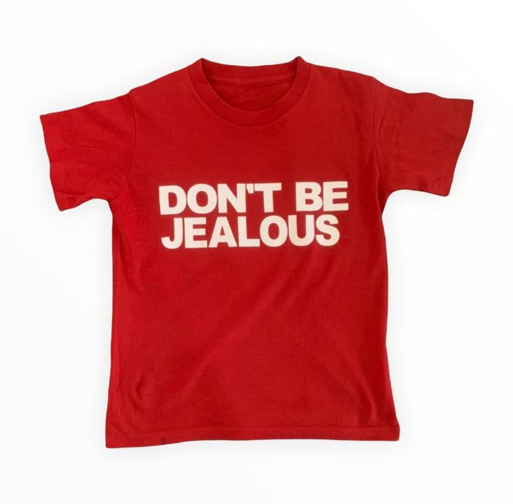 Don't Be Jealous, Silly Shirt, Dream Clothes, Shirt Ideas, Fashion Killa, Vintage Sweatshirt, Infant Tees, Passion For Fashion, Cool Shirts