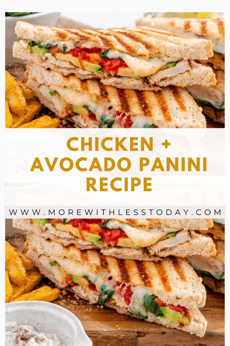 chicken and avocado panini recipe on a cutting board