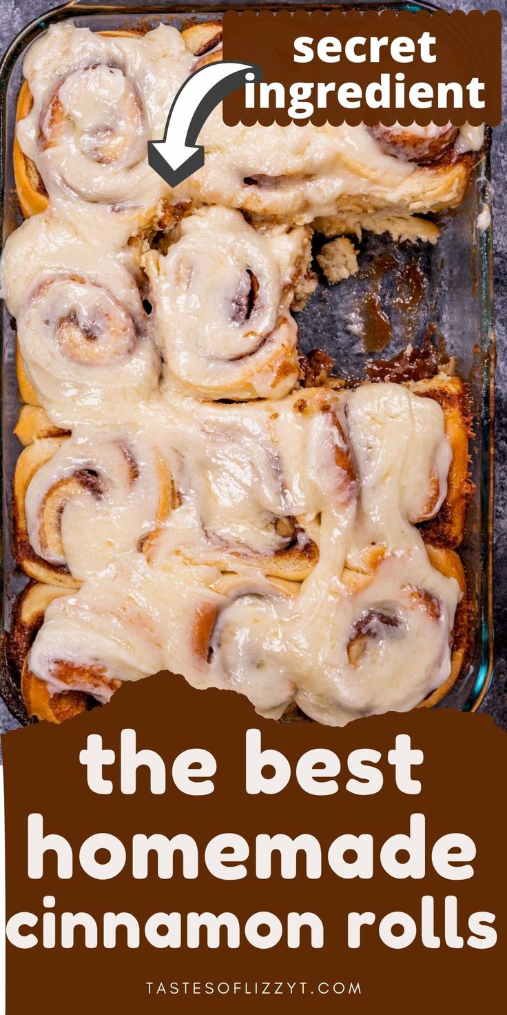 the best homemade cinnamon rolls recipe is in a baking pan and it's ready to be eaten