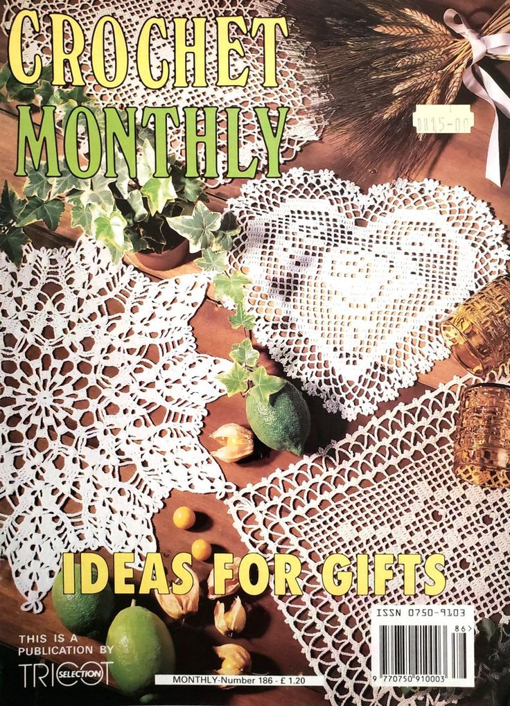 the cover of crochet monthly magazine with fruit and flowers on it's table