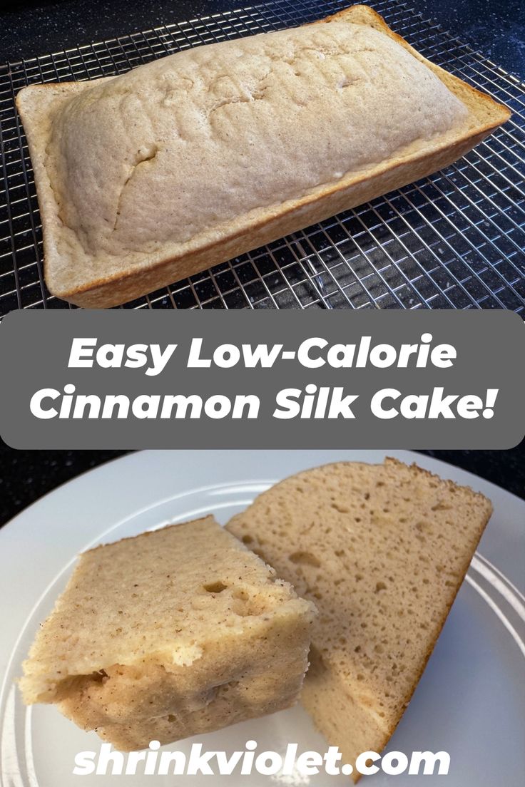 easy low - calorie cinnamon silk cake on a white plate with text overlay