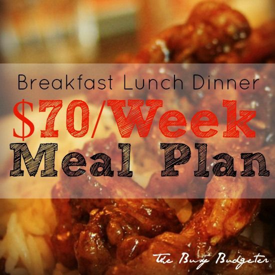 the meal is prepared and ready to be eaten for $ 10 / week, with text overlay reading breakfast lunch dinner $ 10 / week meal plan