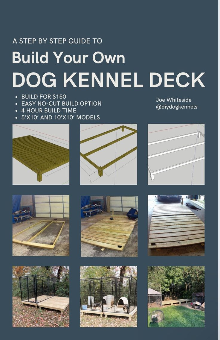 the instructions for how to build a dog kennel deck with pictures and text on it