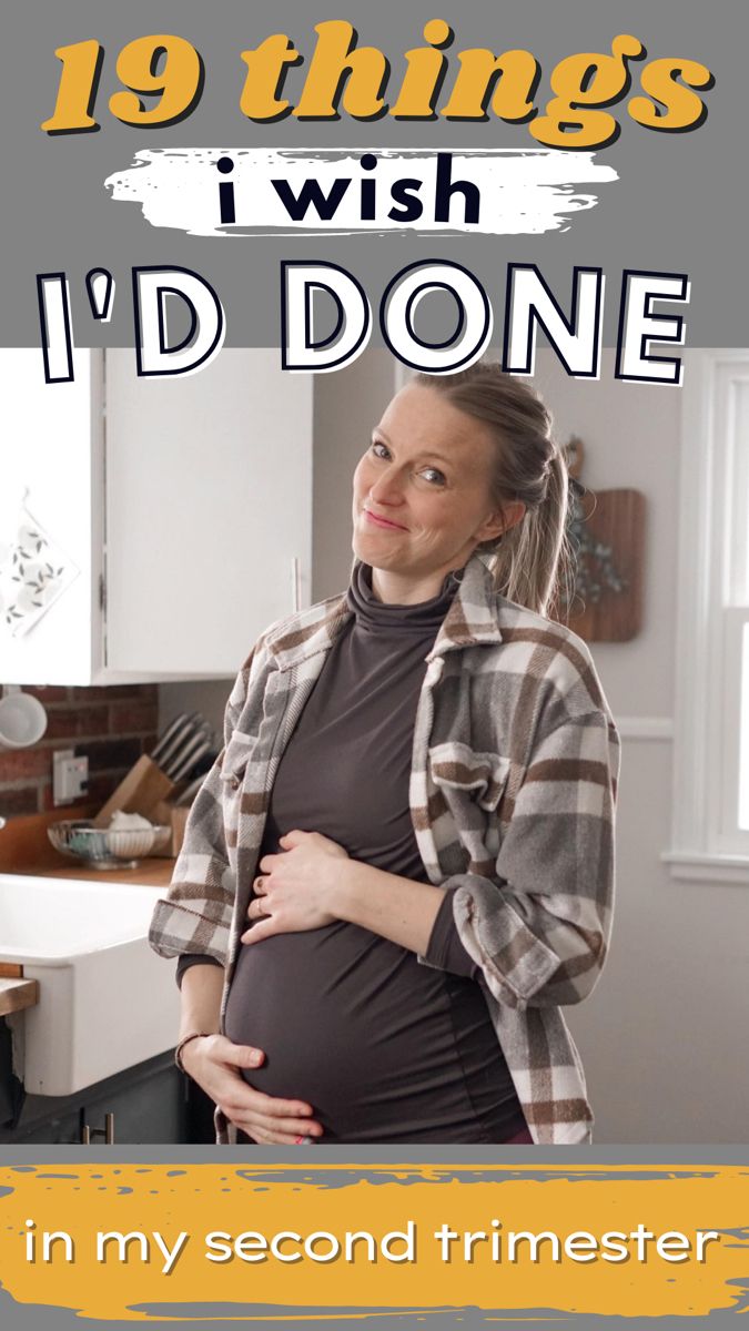 a pregnant woman with the words, 15 things we got right and will do with baby 22