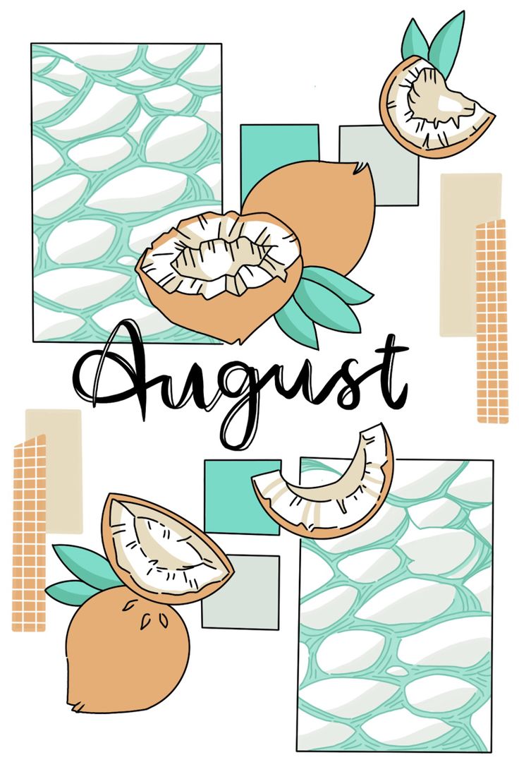 the words august are surrounded by fruit