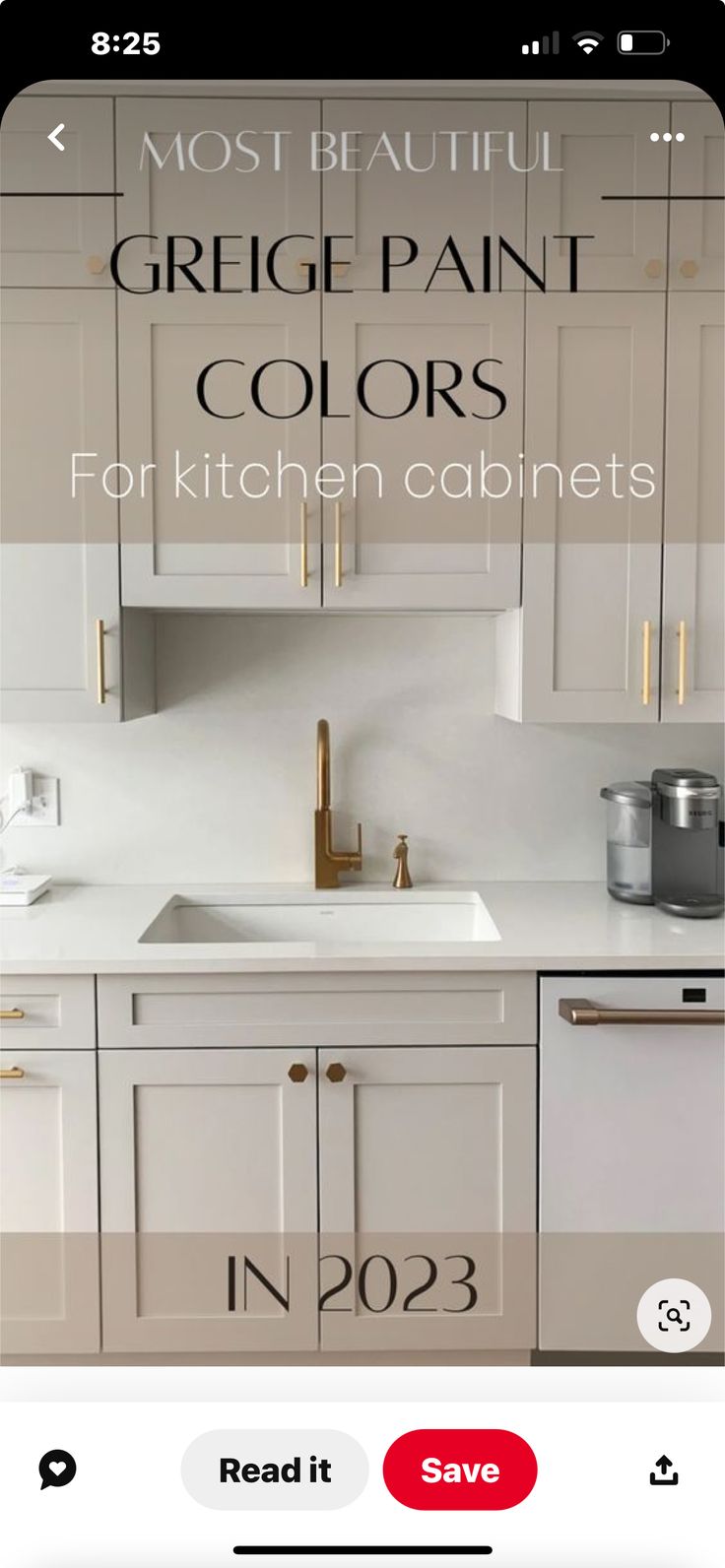 the kitchen cabinets are painted white and have gold hardware on them, with text overlay that reads most beautiful greie paint colors for kitchen cabinets