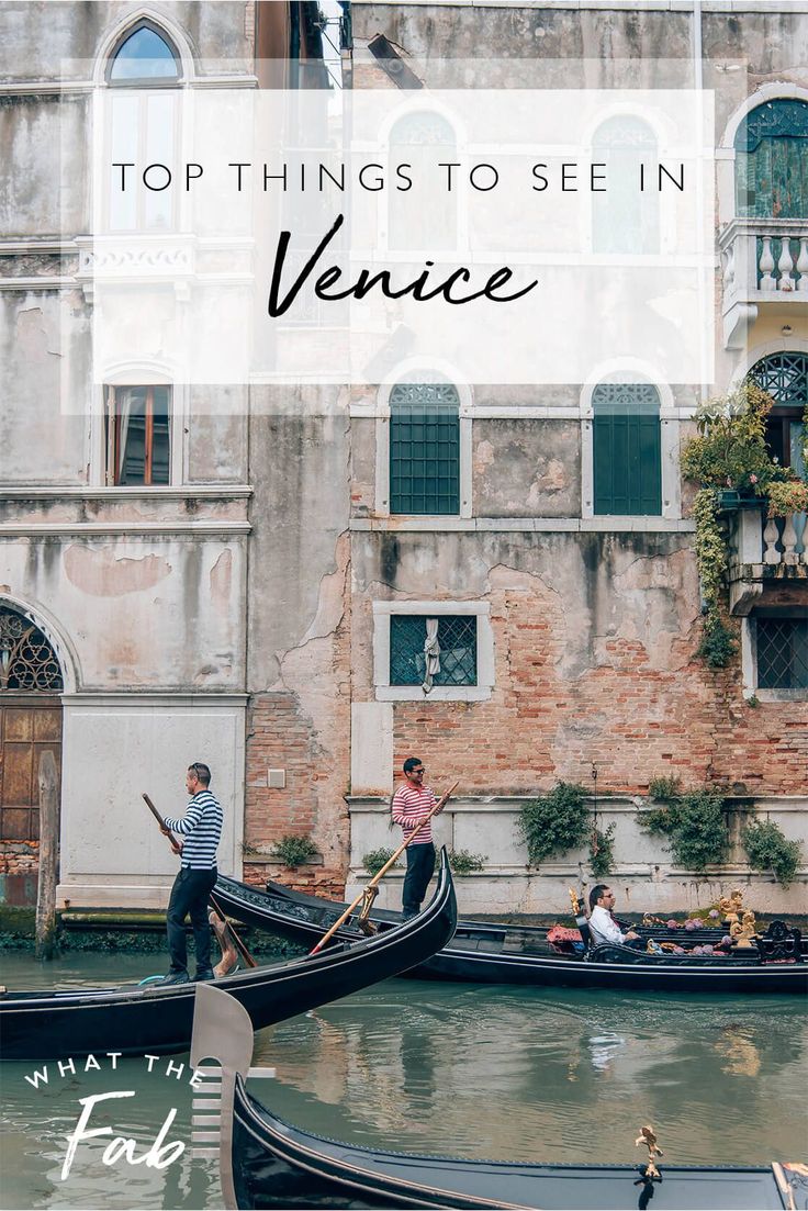 two gondolas in front of an old building with the words top things to see in venice