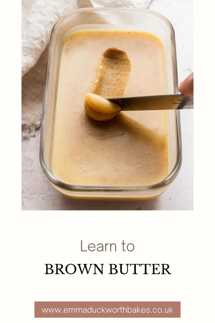 a person using a knife to cut into brown butter in a glass container with text overlay that reads learn to brown butter