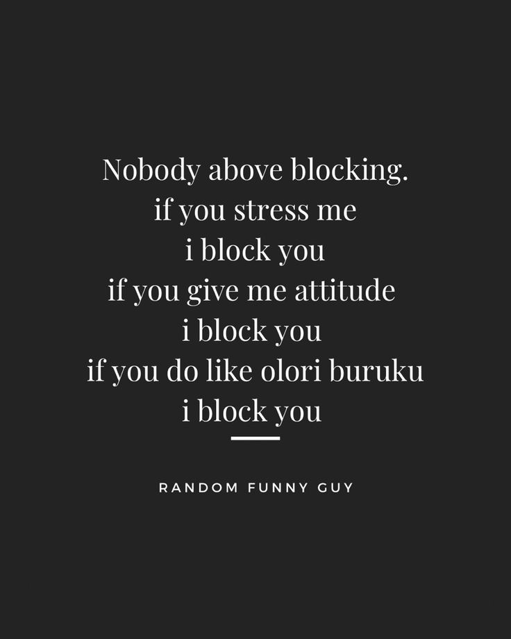 Blocked Meme Funny, Blocking Me Quotes Funny, Block Quotes, Apple Watch Features, Me Quotes Funny, New Me, Funny Quote, You Funny, Memes Quotes