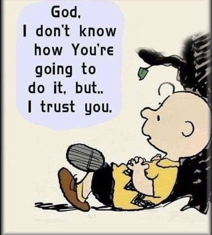 Charlie Brown Quotes, Christian Quotes God, Snoopy Quotes, Trust You, Christian Bible Quotes, Inspirational Quotes God, A Thought, Inspirational Prayers, Bible Quotes Prayer