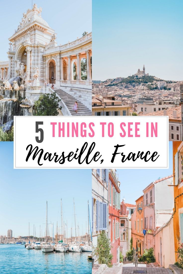 the top five things to see in marseille, france with text overlay that reads 5 things