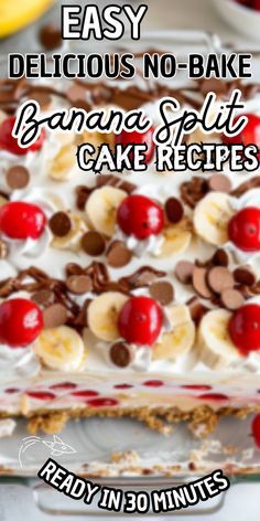 an easy no bake banana split cake recipe