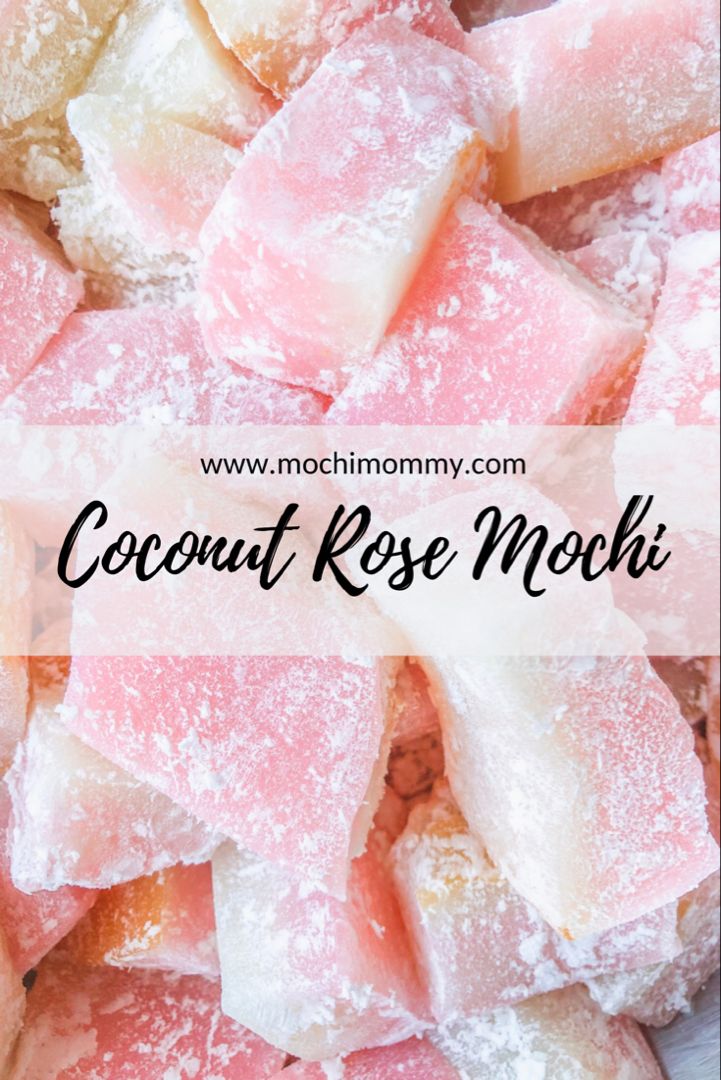 coconut rose mochi with text overlay