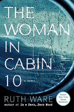 This twisty thriller was an August  Book of the Month pick for me. I was… The Woman In Cabin 10, Woman In Cabin 10, Lying Game, Cabin 10, The Constant Gardener, Ruth Ware, Dave Eggers, Jonathan Safran Foer, John Kerry