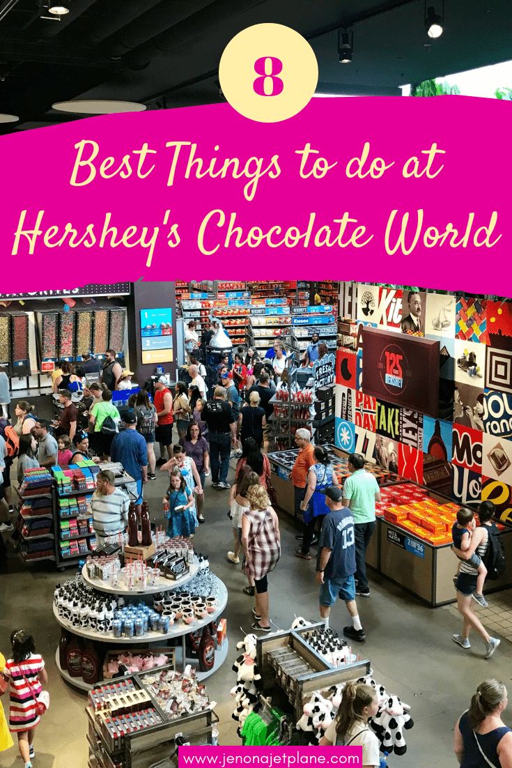 people shopping at hershey's chocolate world with the words 8 best things to do at hershey's chocolate world