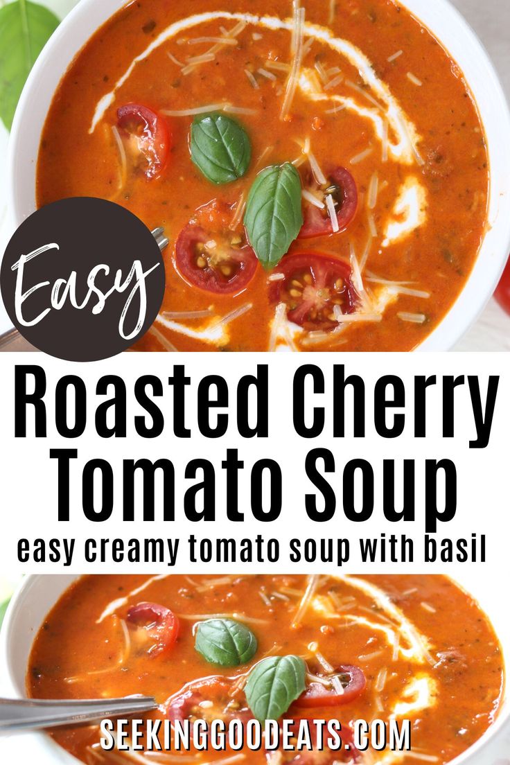 A white bowl with red roasted cherry tomato soup drizzled with cream and garnished with fresh basil. Tomato Soup With Half And Half, Soups With Cherry Tomatoes, Soup With Tomatoes In It, Tomato Soup With Cherry Tomatoes, Cherry Tomato Soup Recipes, Roasted Cherry Tomato Soup, Cherry Tomato Soup, Freezing Cherry Tomatoes, Recipe With Basil