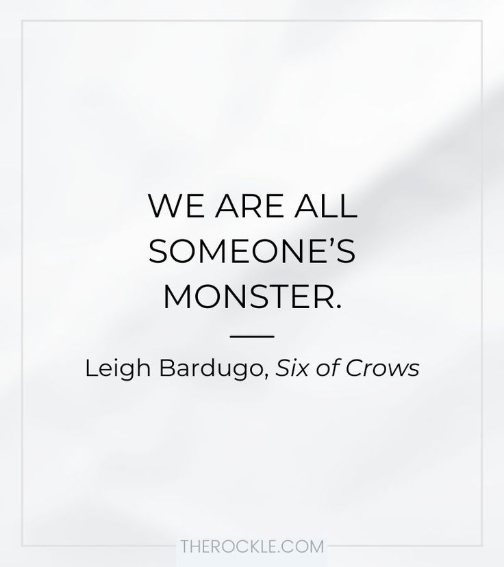 “We are all someone’s monster.” ― Leigh Bardugo, Six of Crows Staring Quotes, Bookish Bookmarks, Ya Book Quotes, Young Adult Book, Ya Literature, Hero Quotes, Quote Collage, Light Quotes, Book Quote