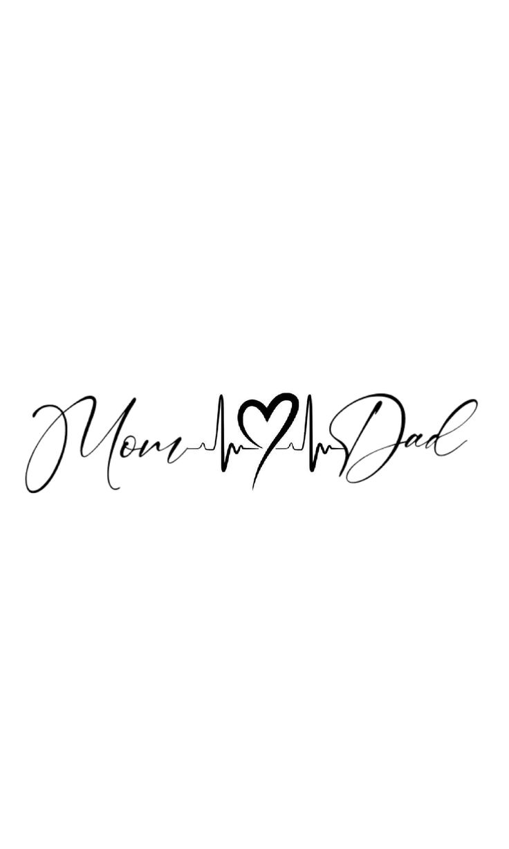 the words mom and dad are written in black ink