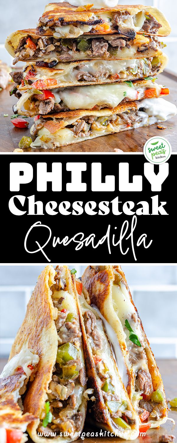 three different quesadillas stacked on top of each other with the words phily cheese steak quesadilla