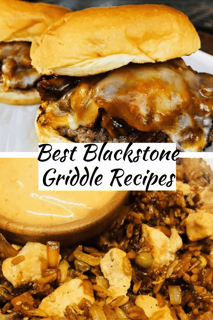 two pictures with the words best blackstone grubble recipes