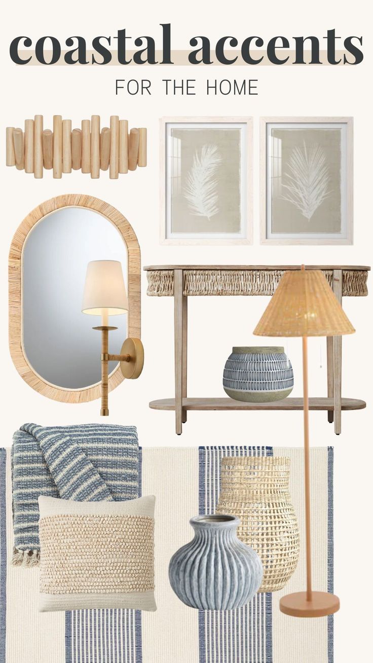 coastal accents for the home in shades of blue, beige and white with text overlay that reads coastal accents for the home