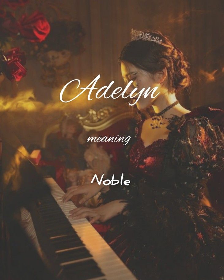 a woman wearing a tiara sitting at a piano with the words adelin meaning noble