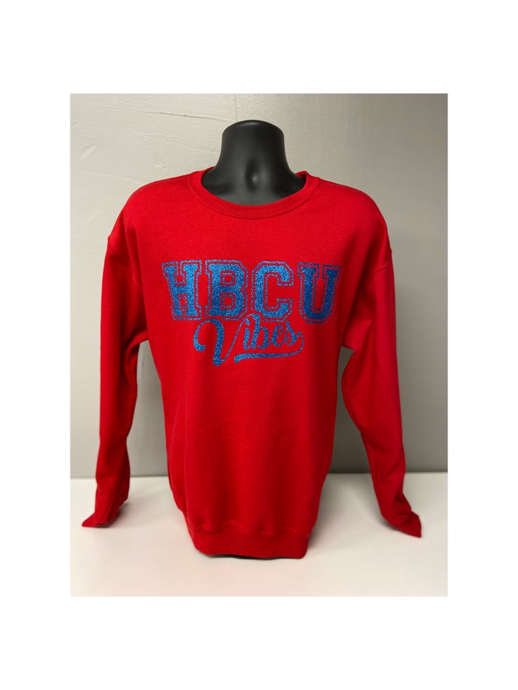 Glitter HBCU Vibes sweatshirt. Red Embroidered Sweatshirt For Fall, Red Long Sleeve Sweatshirt With Embroidered Graphics, Cotton Glitter Print Long Sleeve Sweatshirt, Casual Tops With Glitter Print For Streetwear, Long Sleeve Cotton Sweatshirt With Glitter Print, Casual Glitter Print Long Sleeve Sweatshirt, Casual Long Sleeve Glitter Print Sweatshirt, Casual Long Sleeve Sweatshirt With Glitter Print, Colleges And Universities