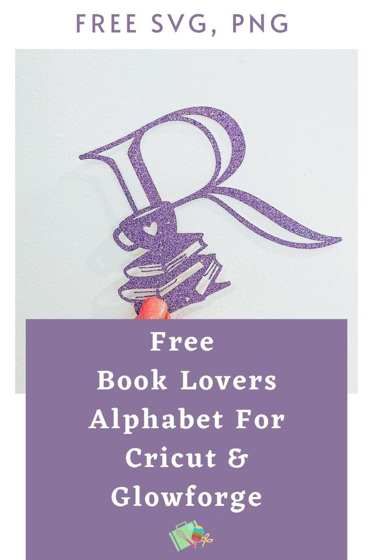 the free book lovers alphabet for cricut and glowforge is available in purple