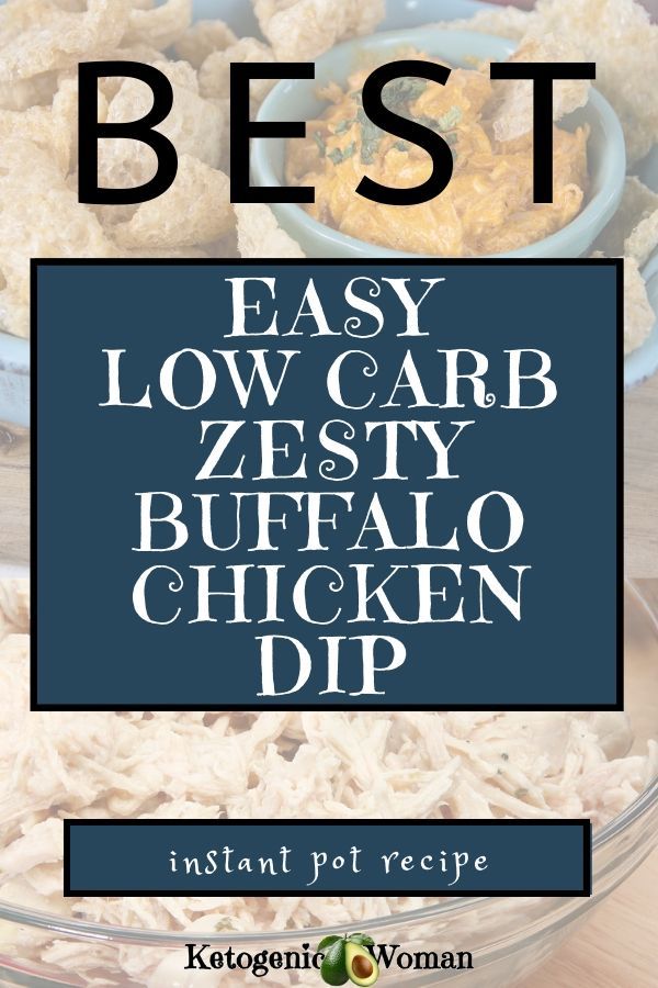 the best easy low carb zesty buffalo chicken dip