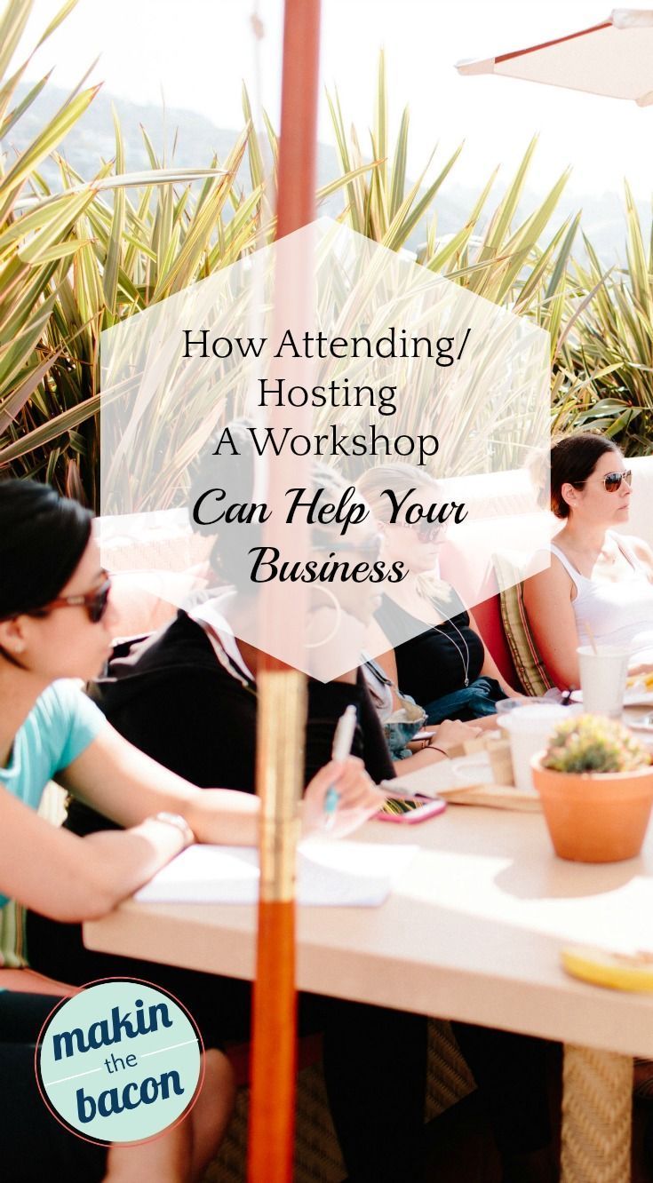 three women sitting at a table with an umbrella over them and the words how attending hosting a workshop can help your business