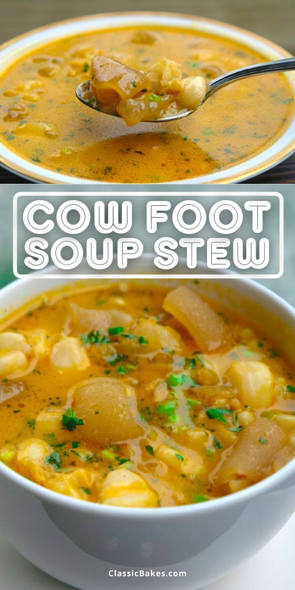 two bowls of soup are shown with the words, cow foot soup stew