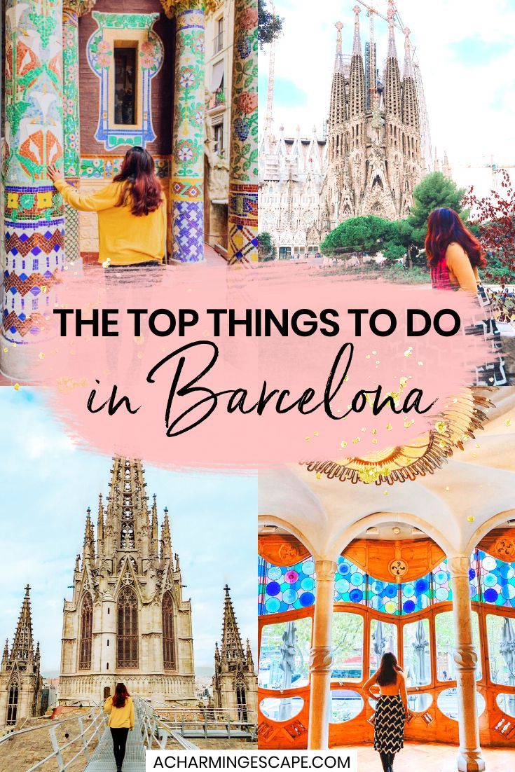 the top things to do in barcelona, spain with text overlay that says it's