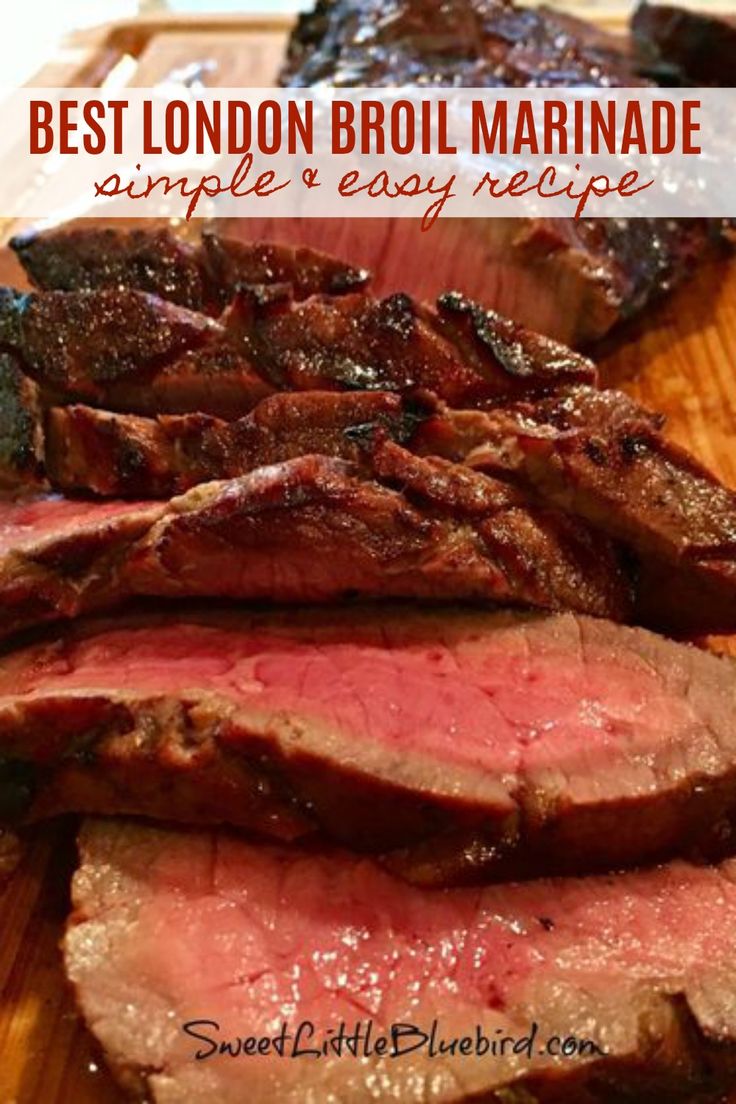 the best london broil marinade is simple and easy to make