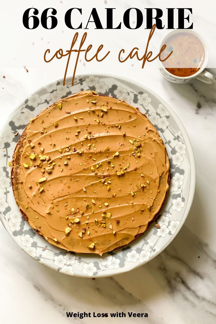 a close up of a cake on a plate with the words, 66 calorie coffee cake