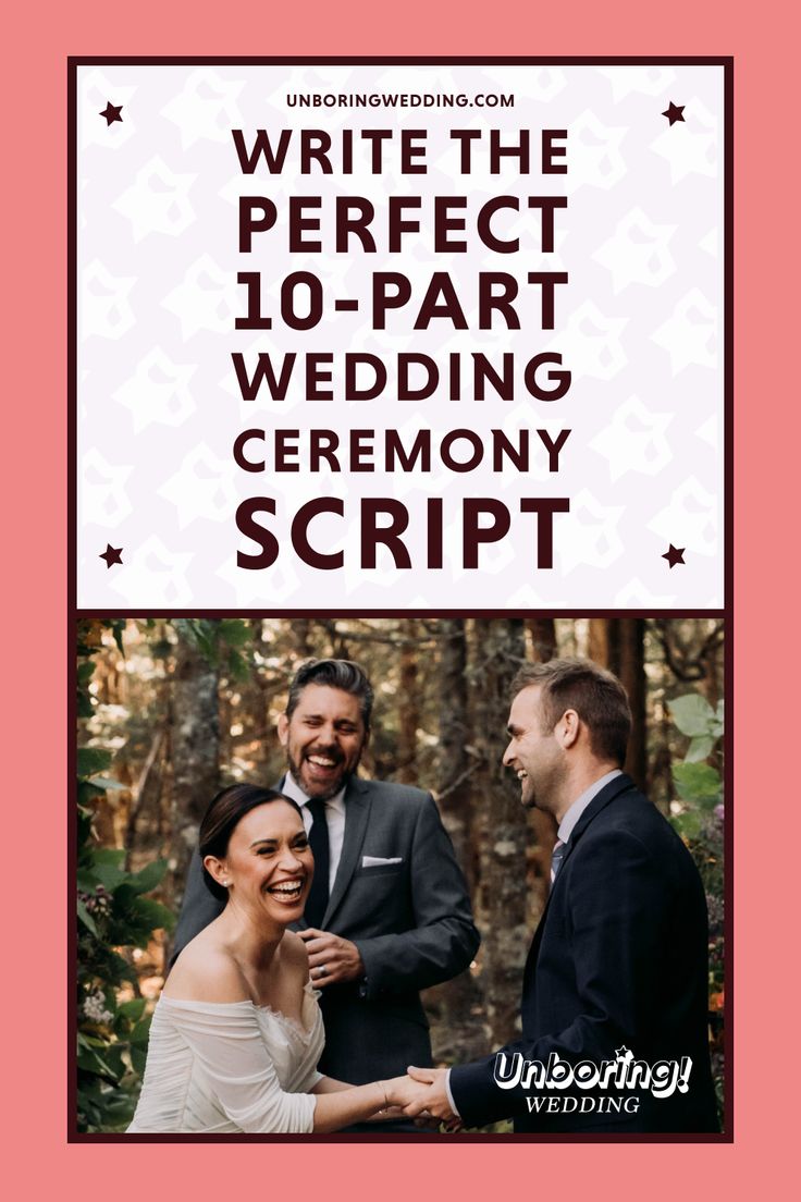 a wedding ceremony script with the words write the perfect 10 - part ceremony script