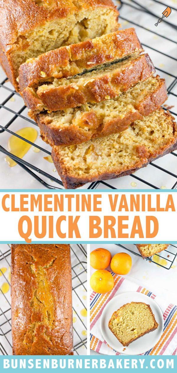 this clementine vanilla quick bread is so good and easy to make