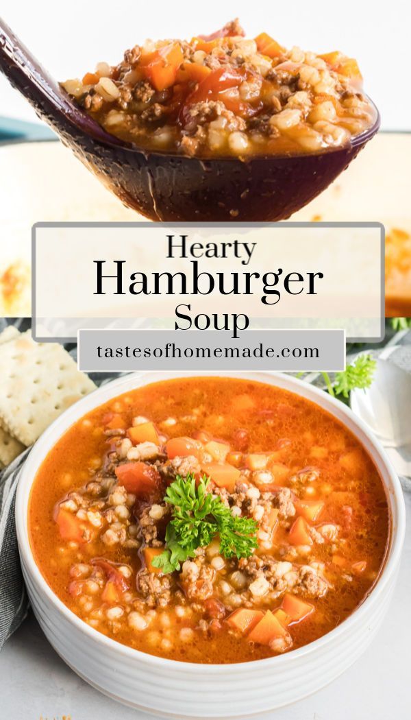 hearty hamburger soup in a white bowl