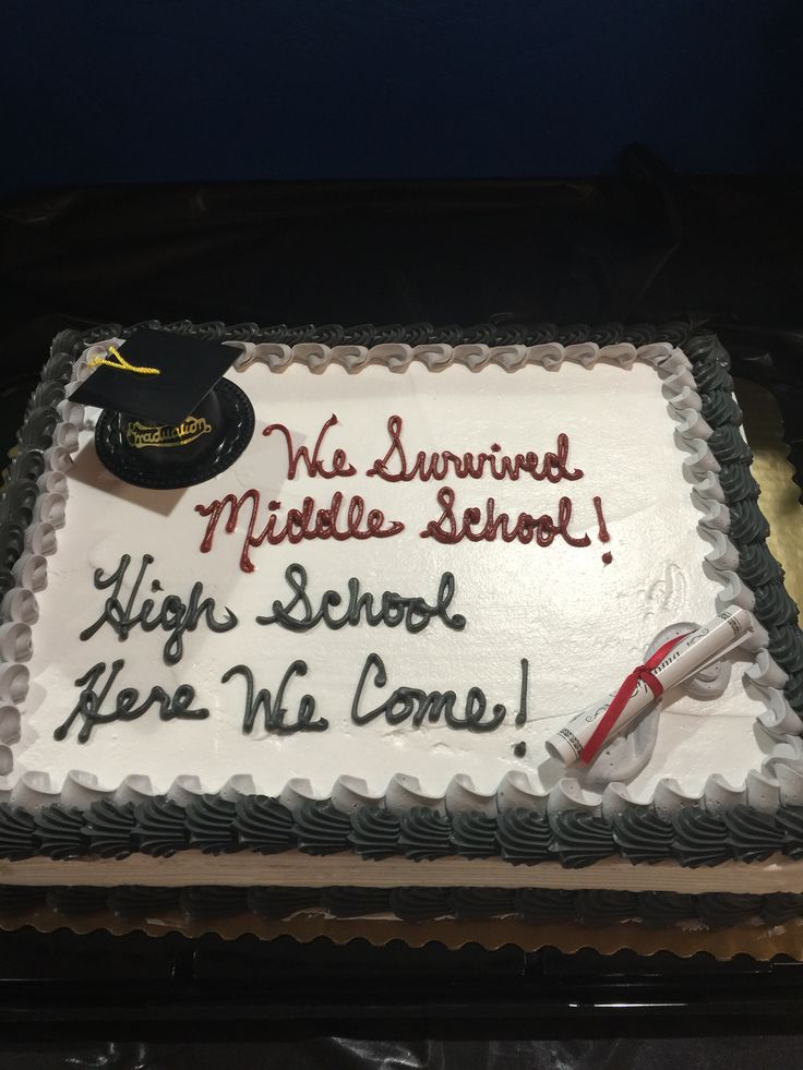 a cake with writing on it that says we survived middle school high school here was gone