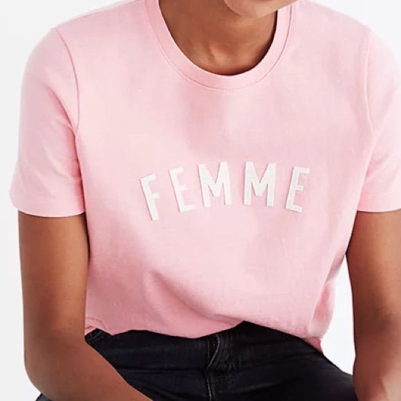 Nwot Pink Femme T-Shirt. 100% Cotton. This Bold Pink Tee Might Be The New Uniform Over Here At Madewell Hqappliqud In Felt Letters On Recycled Cotton, It Is A Universal Favorite With A Perfectly Shrunken Fit. (Spacing On Your High School French? Femme Means "Woman" En Franais). Feminine Cotton Short Sleeve T-shirt, Feminine Cotton Crew Neck Top, Relaxed Fit Slogan Tops, Pink Relaxed Fit Top With Embroidered Text, Feminine Crew Neck T-shirt, Pink Embroidered T-shirt, Casual Pink Tops With Embroidered Text, Pink Short Sleeve Tops With Embroidered Text, Feminine Cotton T-shirt With Relaxed Fit