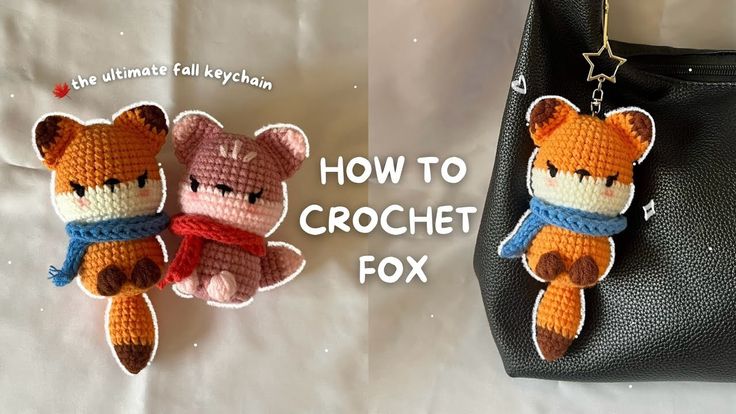 two small crocheted animals sitting next to each other on a white sheet with the words how to crochet fox